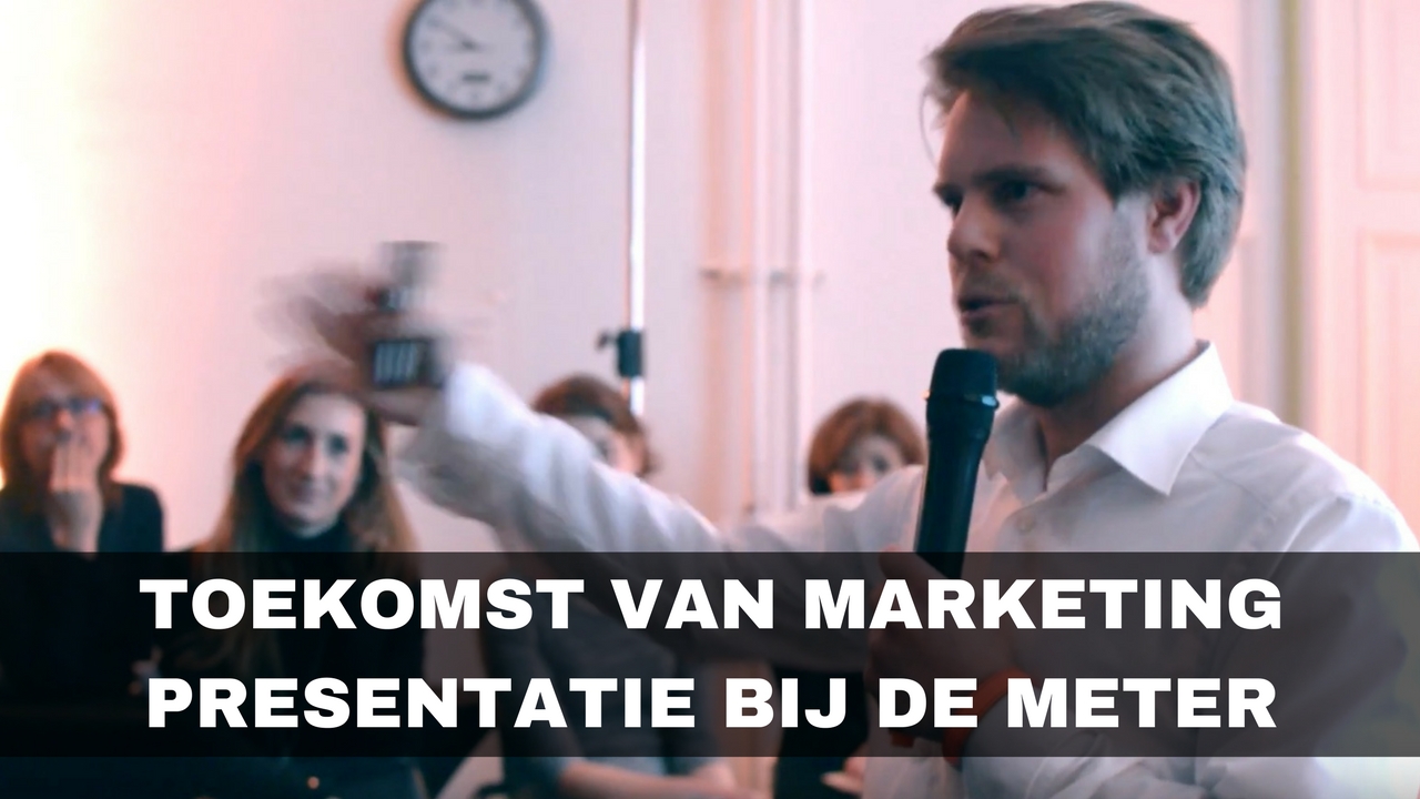 De Toekomst van Marketing – Presentatie door Jelle