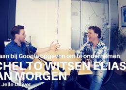 JD096 - Baan bij Google opzeggen om te gaan ondernemen - Schelto Witsen Elias