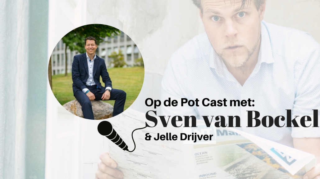 Sven van Bockel Talenture Op de Pot Cast Sven van Bockel Talenture Op de Pot Cast