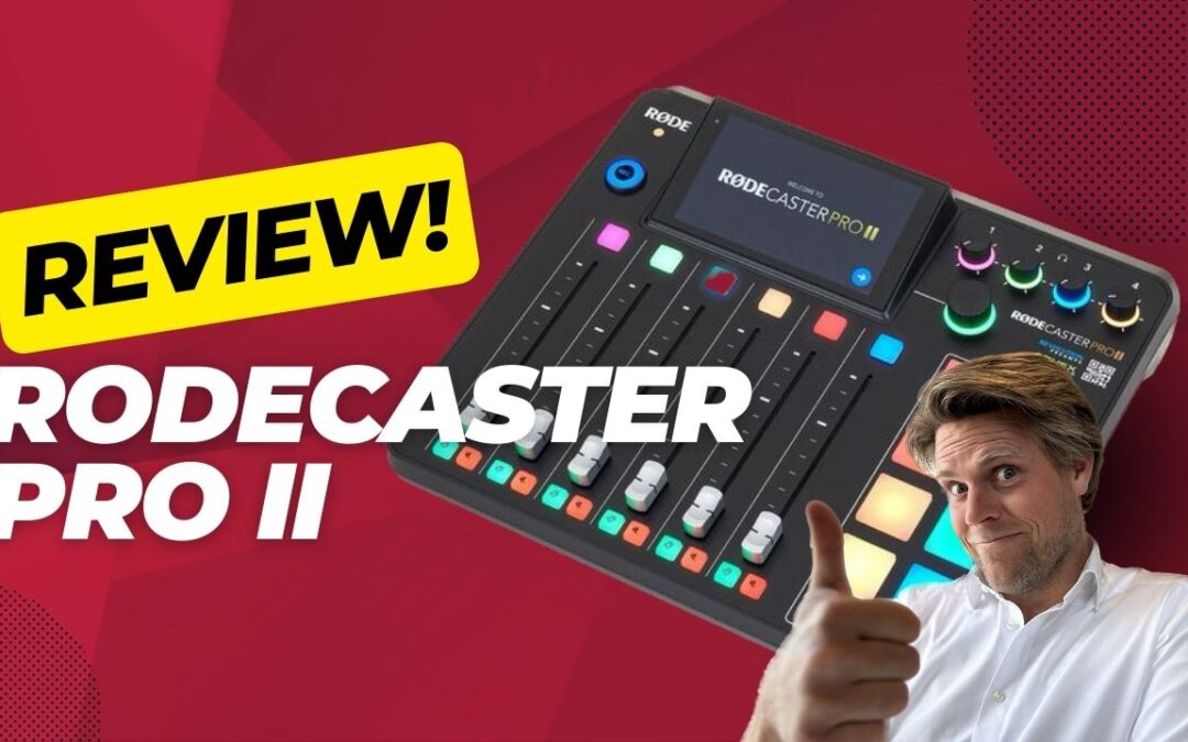 Review Rodecaster Pro II